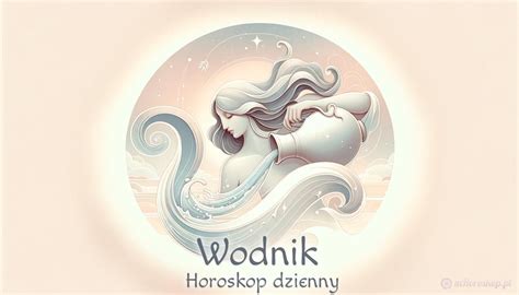 horoskop miłosny wodnik na dziś|Horoskop miłosny na dziś